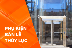 Phụ kiện bản lề thủy lực Draho chính hãng, giá tốt