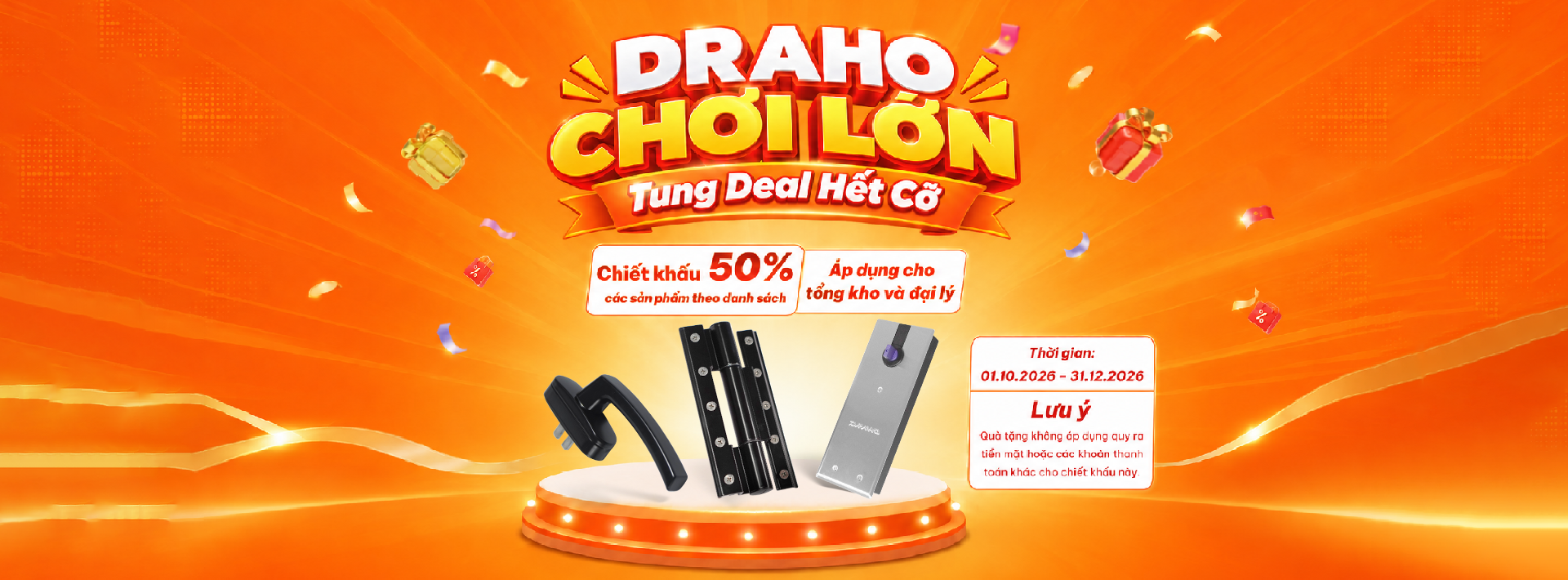 Draho chơi lớn tung deal hết cỡ
